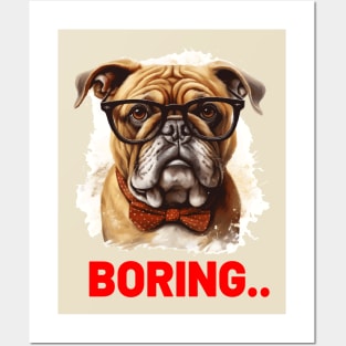 Bored Dog Posters and Art